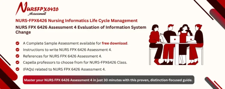 NURS FPX 6426 Assessment 4 Evaluation of Information System Change