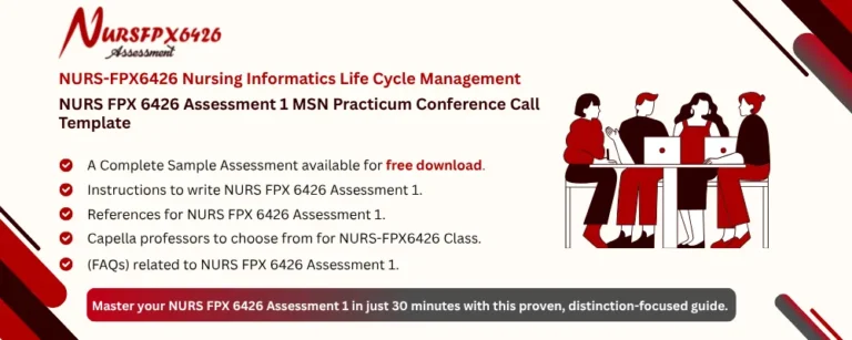 NURS FPX 6426 Assessment 1 MSN Practicum Conference Call Template